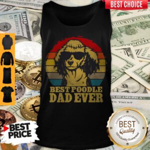 Cute Best Poodle Dad Ever Vintage Tank Top