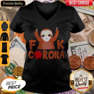 Cute Sloth Face Mask Fuck Coronavirus Covid-19 V-neck