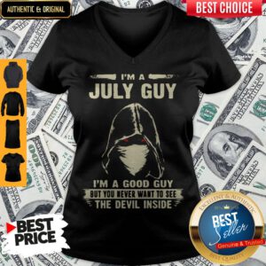 Death Mask I'm A July Guy I'm A Good Guy But You Never Want To See The Devil Inside V-neck
