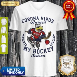 Funny Corona Virus Ruined My Hockey Season Washington Capitals V-neck