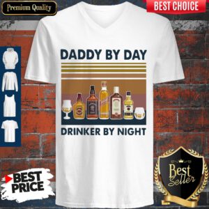 Happy Fathers Day Daddy By Day Drinker By Night Wine Vintage Version V-neck