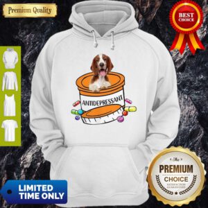Top Welsh Springer Spaniel Antidepressant Hoodie