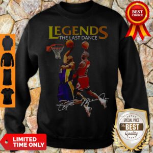 Legends The Last Dance Kobe Bryant And Michael Jordan Play Basketball Signatures Sweatshirt