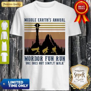 Middle Earth’s Annual Mordor Fun Run One Does Not Simply Walk Vintage Shirt