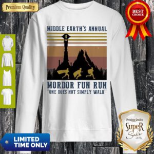 Middle Earth’s Annual Mordor Fun Run One Does Not Simply Walk Vintage Sweatshirt
