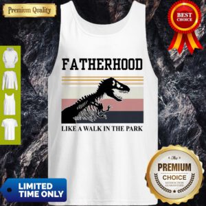 Nice Fatherhood Like A Walk In The Park – Jurassic Park Tank Top