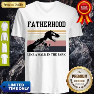 Nice Fatherhood Like A Walk In The Park – Jurassic Park V-neck