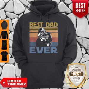 Nice Star Wars Darth Vader Best Dad Ever Vintage Hoodie