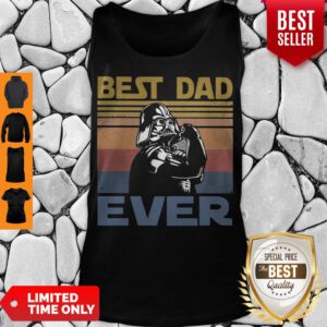 Nice Star Wars Darth Vader Best Dad Ever Vintage Tank Top