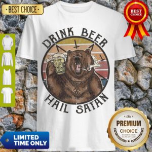 Nice The Bear Drink Beer Hail Satan Shirt