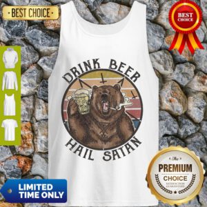 Nice The Bear Drink Beer Hail Satan Tank Top