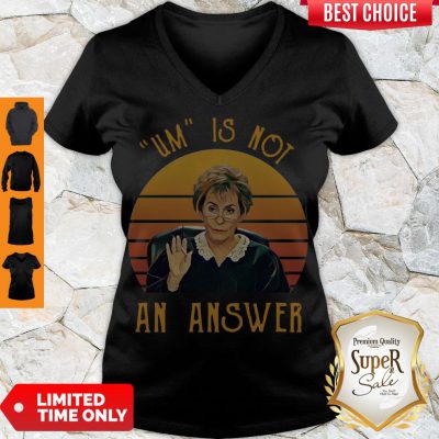 Nice Udge Judy Um Is Not An Answer Retro Vintage V-neck