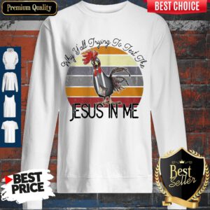 Nice Why Yall Trying To Test The Jesus Vintage Sweatshirt