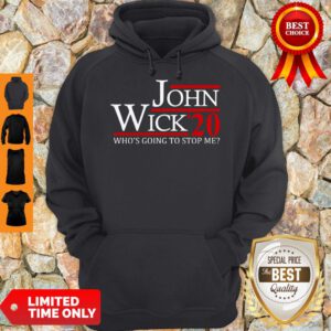 Official John Wick’20 Who’s Going To Stop Me Hoodie