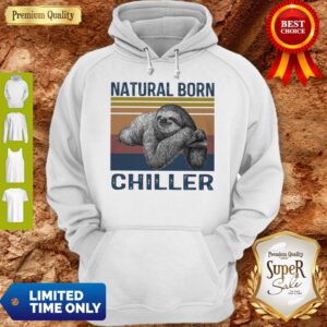 Official Sloth Natural Born Chiller Vintage Hoodie