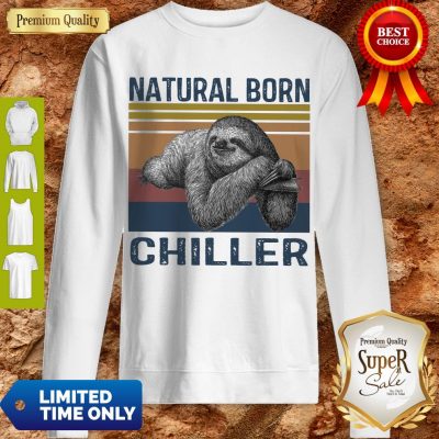Official Sloth Natural Born Chiller Vintage Sweatshirt