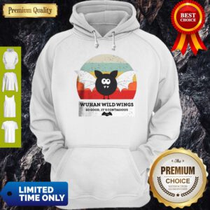 Official Wuhan Wild Wings So Good It’s Contagious Hoodie