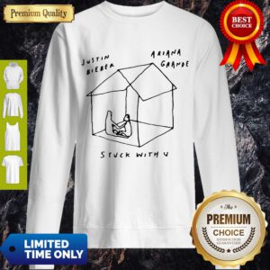 Pretty Justin Bieber Ariana Grande Stuck With U Sweatshirt