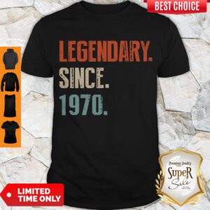 Pretty Legendary Since 1970 Shirt