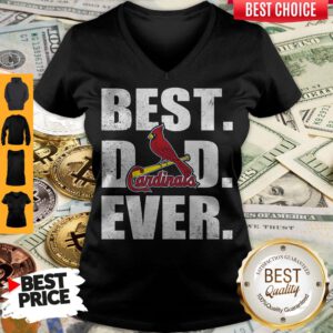 Pretty St Louis Cardinals Best Dad Ever V-neck