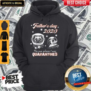 Pug Father's Day 2020 The One Where I Was Quarantined Covid-19 Hoodie