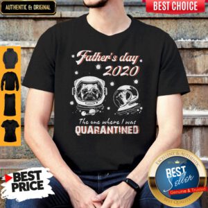 Pug Father's Day 2020 The One Where I Was Quarantined Covid-19 Shirt