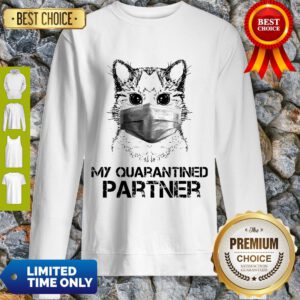 Pretty Raccoon Face Mask My Quarantined Partner Sweatshirt