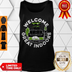 Official Welcome To The Great Indoors Tank Top