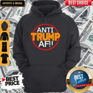 Top Anti Donald Trump Af Hoodie