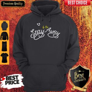 Top Coronavirus Stay 6ft Away Hoodie