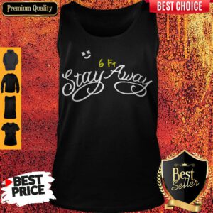 Top Coronavirus Stay 6ft Away Tank Top