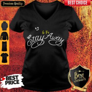 Top Coronavirus Stay 6ft Away V-neck