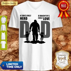Top Dad A Sons First Hero A Daughters Firstlove V-neck