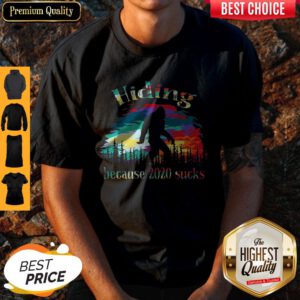 Top Hiding Because 2020 Sucks Bigfoot Shirt