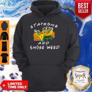 Top Stay Home And Smoke Weed Friends Hoodie