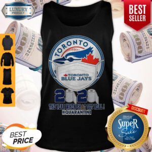 Toronto Blue Jays Face Mask 2020 The Year When Shit Got Real Quarantine Tank Top