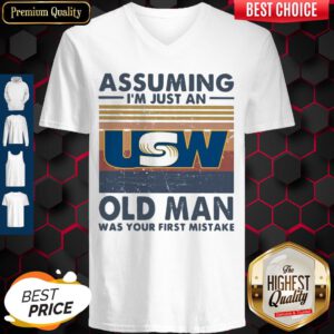 United Steelworkers Assuming I'm Just An Old Lady Was Your First Mistake Vintage V-neck