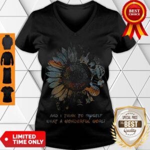 Top And I Think To Myself What A Wonderful World Sunflowers V-neck