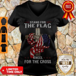 Official Stand For The Flag Kneel For The Cross V-neck