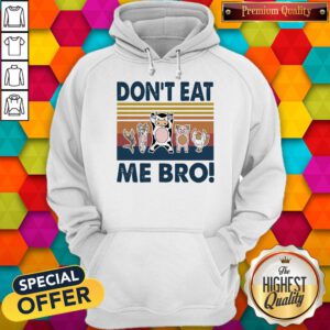 Awesome Animal Dont Eat Me Bro Vintage Retro Hoodie