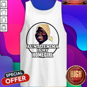 Awesome Aunt Jemima Is My Homegirl Tank Top
