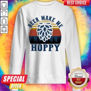 Awesome Beer Make Me Hoppy Vintage Sweatshirt