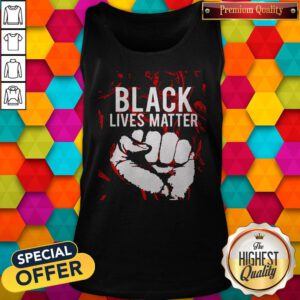 Awesome Black Lives Matter Blood Tank Top