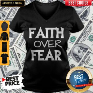Awesome Faith Over Fear V-neck