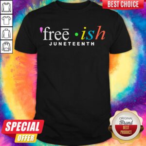 Awesome Free Ish Juneteenth Shirt