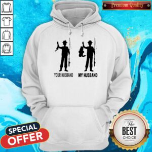 Awesome Your Husband My Husband Fishing Hoodie