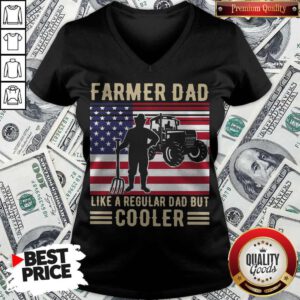 Farmer Dad Like A Regular Dad But Cooler American Flag V-neck