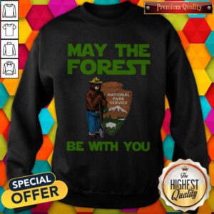 Funny Farmer Bear May The Forest Be With You Sweatshirt