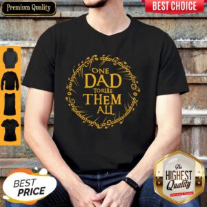 Funny One Dad To Rule Them All Shirt