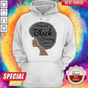 Funny Powerful Black Strong Confident Beautiful Woman Hoodie